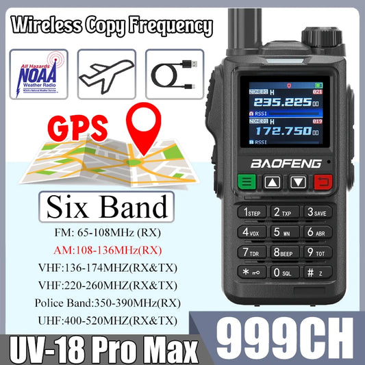 UV18 Pro Max GPS Baofeng Walkie Talkie Six Bands AM FM High Power Wireless Copy Frequency NOAA 999CH Long Range UV-17 Pro Radios